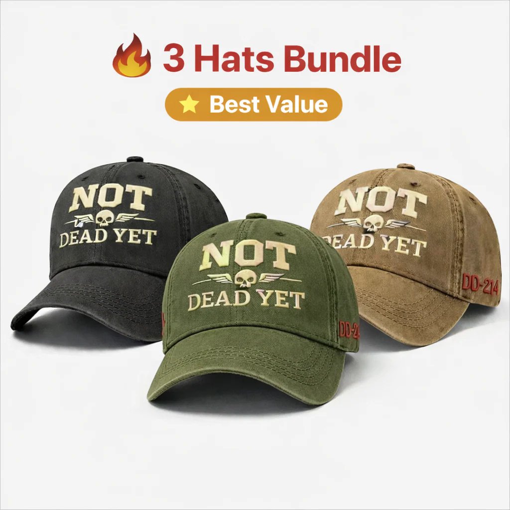 💥Up to 50% Off! 🧢NOT DEAD YET Veteran Dad Hat