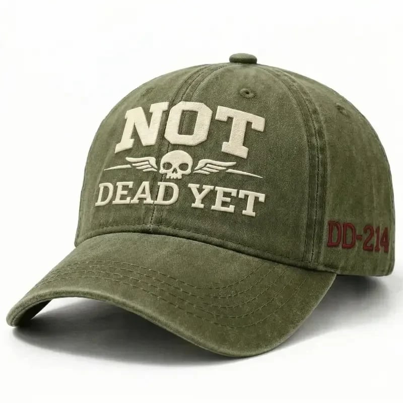 💥Up to 50% Off! 🧢NOT DEAD YET Veteran Dad Hat